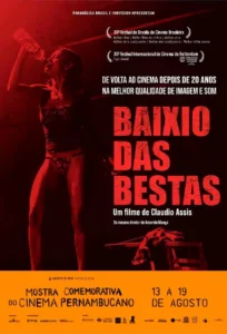 Baixio Das Bestas + Mostra Pernambucana